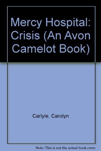 cover image Mercy Hospital: Crisis!
