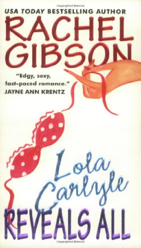 cover image Lola Carlyle Reveals All
