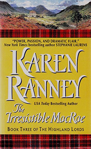 cover image The Irresistible MacRae: Book Three of the Highland Lords