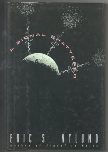 cover image A Signal Shattered