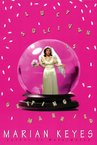 cover image Lucy Sullivan Is Getting Married