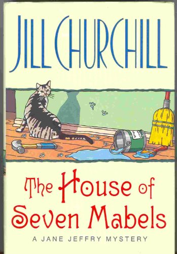 cover image The House of Seven Mabels: A Jane Jeffry Mystery