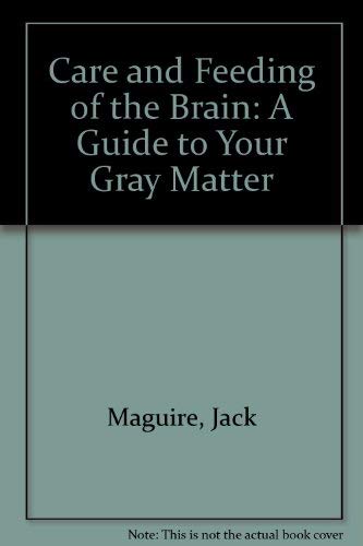 cover image Care & Feeding of the Brain