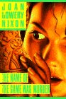 cover image The Name of the Game Was Murder