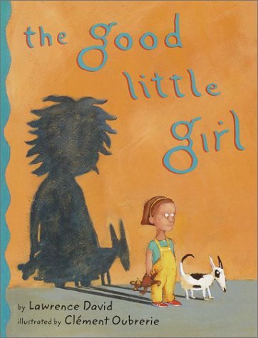 cover image The Good Little Girl