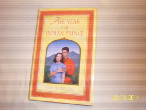 cover image THE YEAR OF MY INDIAN PRINCE