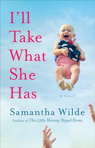 cover image I%E2%80%99ll Take What She Has