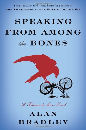 cover image Speaking from Among the Bones: A Flavia de Luce Novel