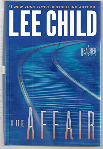cover image The Affair: A Reacher Novel