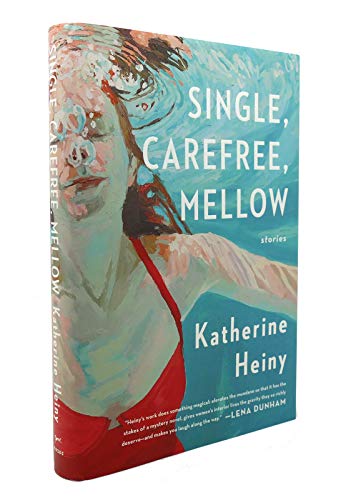 cover image Single, Carefree, Mellow