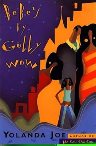cover image Bebe's by Golly Wow!