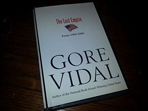 cover image THE LAST EMPIRE: Essays 1992–2000