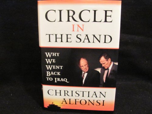 cover image Circle in the Sand: Why We Went Back to Iraq