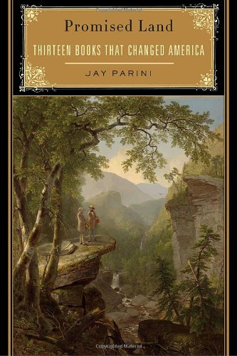 cover image Promised Land: Thirteen Books That Changed America