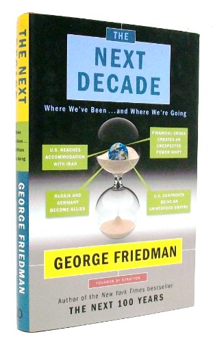 cover image The Next Decade: Where We've Been...and Where We're Going
