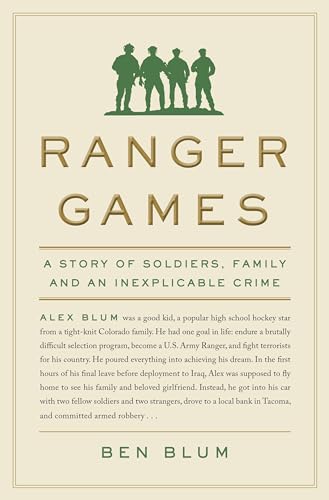 cover image Ranger Games: A Story of Soldiers, Family and an Inexplicable Crime