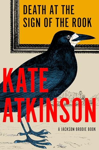 cover image Death at the Sign of the Rook: A Jackson Brodie Book 