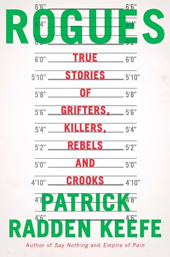 cover image Rogues: True Stories of Grifters, Killers, Rebels and Crooks