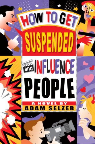 cover image How to Get Suspended and Influence People
