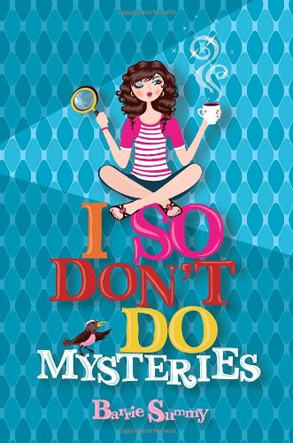 cover image I So Don't Do Mysteries