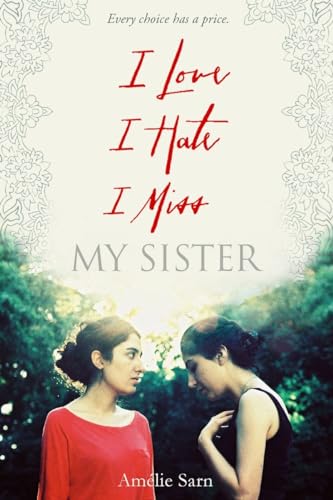 cover image I Love I Hate I Miss My Sister