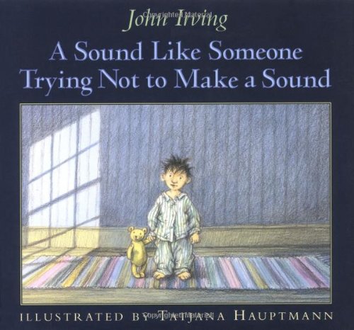 cover image A SOUND LIKE SOMEONE TRYING NOT TO MAKE A SOUND