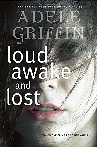 cover image Loud Awake and Lost
