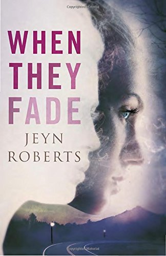 cover image When They Fade