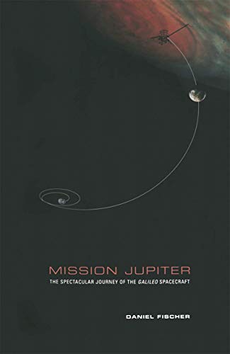 cover image MISSION JUPITER: The Spectacular Journey of the Galileo Space Probe