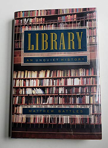cover image LIBRARY: An Unquiet History