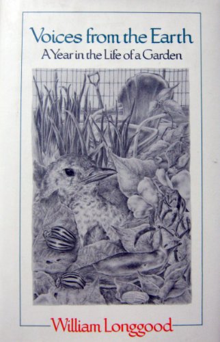 cover image Voices from the Earth: A Year in the Life of a Garden