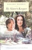 cover image My Sister's Keeper: Learning to Cope with a Sibling's Mental Illness