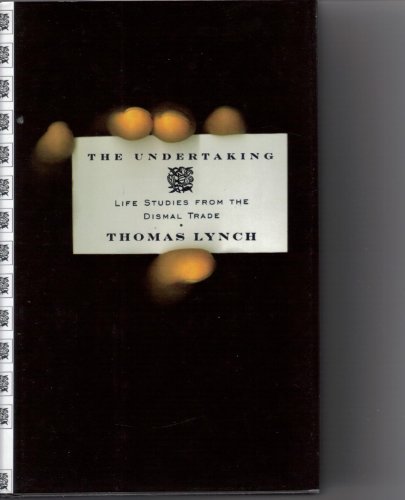 cover image Undertaking: Life Studies from the Dismal Trade