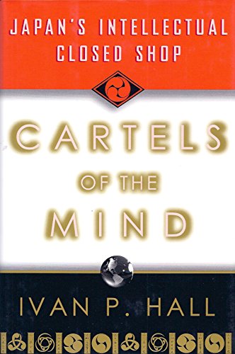 cover image Cartels of the Mind: Japan's Intellectual Closed Shop