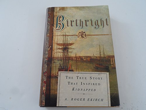 cover image Birthright: The True Story of the Kidnapping of Jemmy Annesley