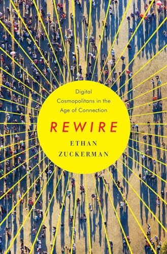 cover image Rewire: Digital Cosmopolitans in the Age of Connection