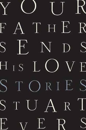cover image Your Father Sends His Love