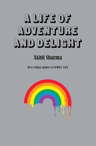 cover image A Life of Adventure and Delight