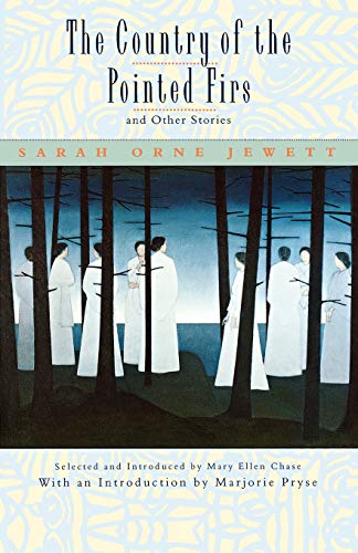 cover image The Country of the Pointed Firs and Other Stories