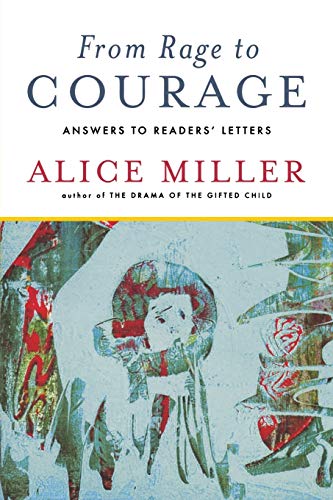 cover image From Rage to Courage: Answers to Readers' Letters