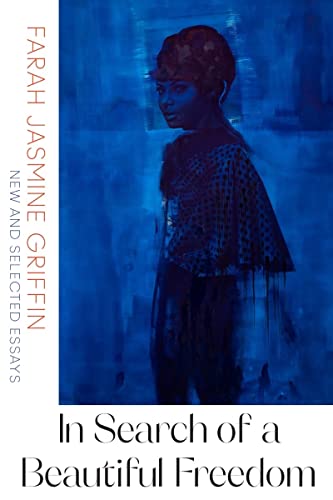 cover image In Search of a Beautiful Freedom: New and Selected Essays
