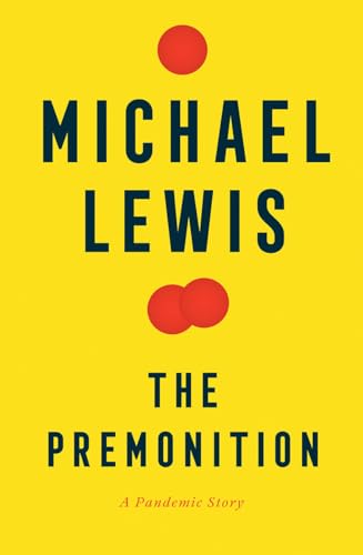 cover image The Premonition: A Pandemic Story