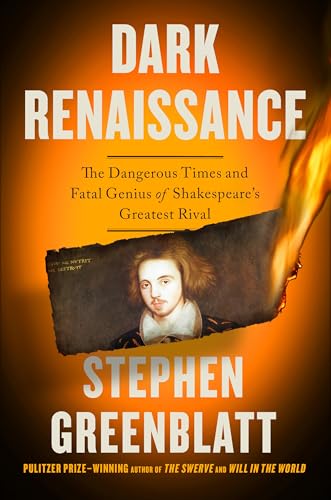 cover image Renaissance: The Dangerous Times and Fatal Genius of Shakespeare’s Greatest Rival 