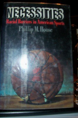 cover image Necessities: Racial Barriers in American Sports