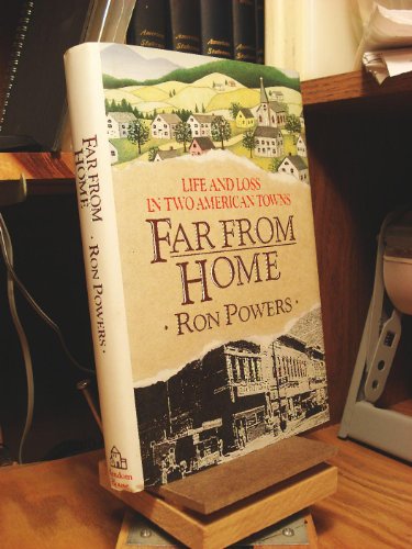 cover image Far from Home: Life and Loss in Two American Towns