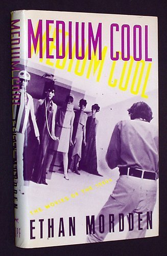 cover image Medium Cool: The Movies of the 1960s