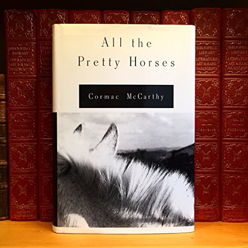 cover image All the Pretty Horses