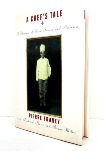 cover image A Chef's Tale: A Memoir of Food, France and America