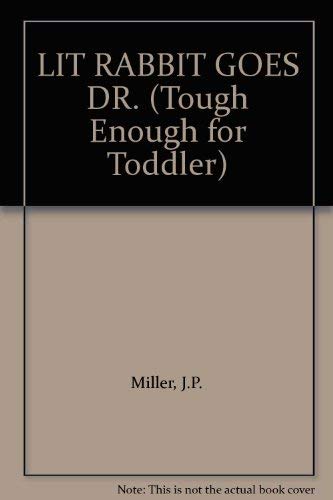 cover image Lit Rabbit Goes Dr.