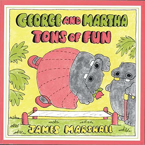 cover image George and Martha Tons of Fun